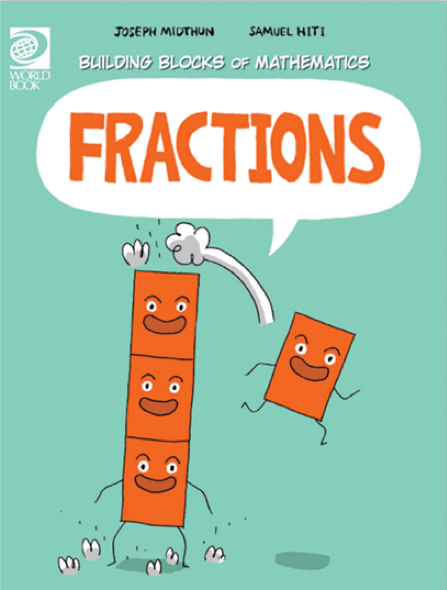 Fractions (Building Blocks of Mathematics)