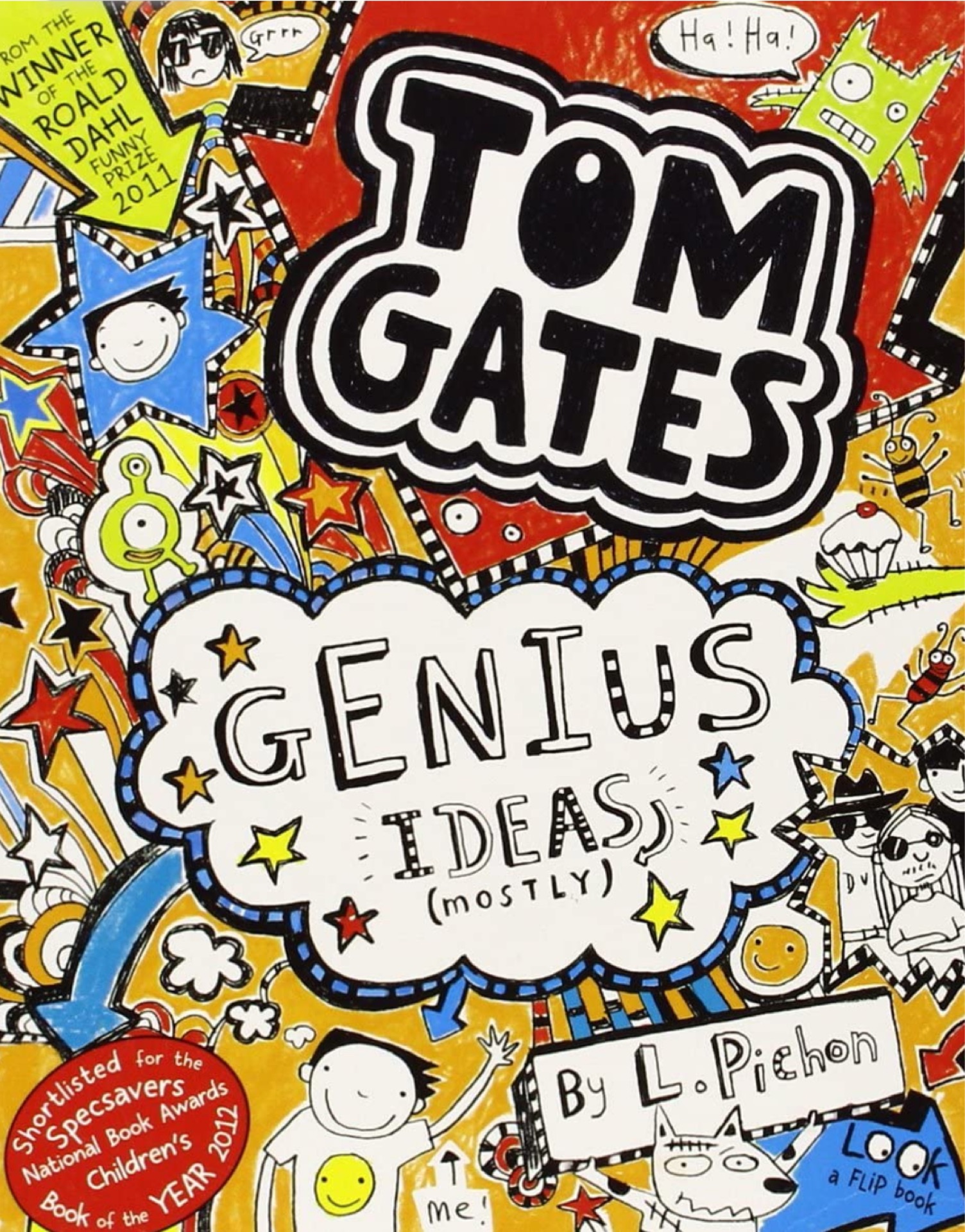 Tom Gates #04: Genius Ideas (Mostly)