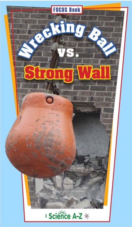 Wrecking Ball vs. Strong Wall