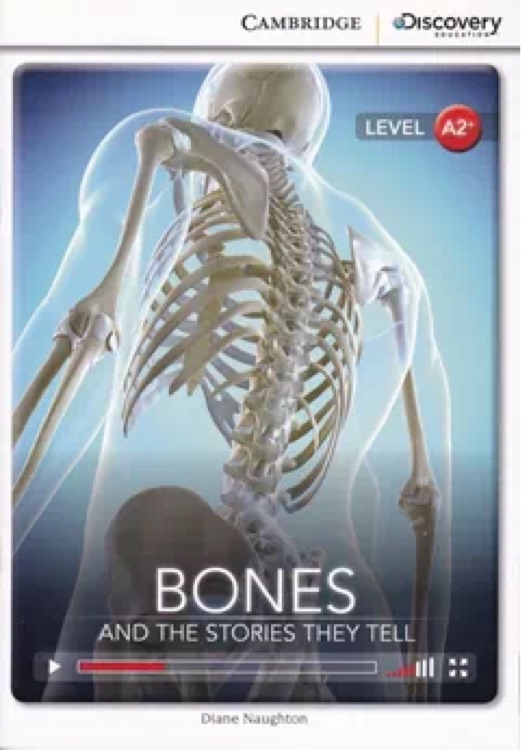 Bones: And the Stories They Tell