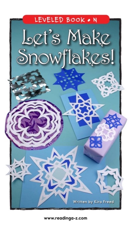 Let's Make Snowflakes! (RAZ N)