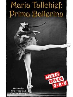 Maria Tallchief: Prima Ballerina(RAZ O)