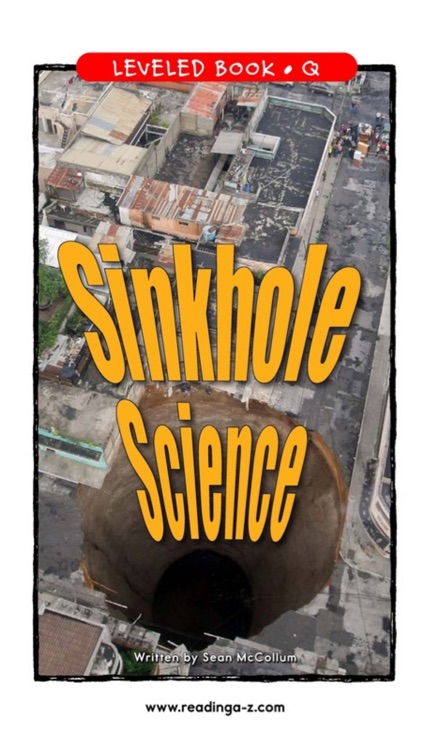 Sinkhole Science (RAZ Q)