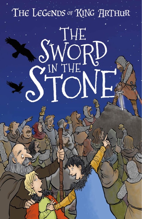 The Legends of King Arthur: Merlin, Magic, and Dragons #03: The Sword in the Stone