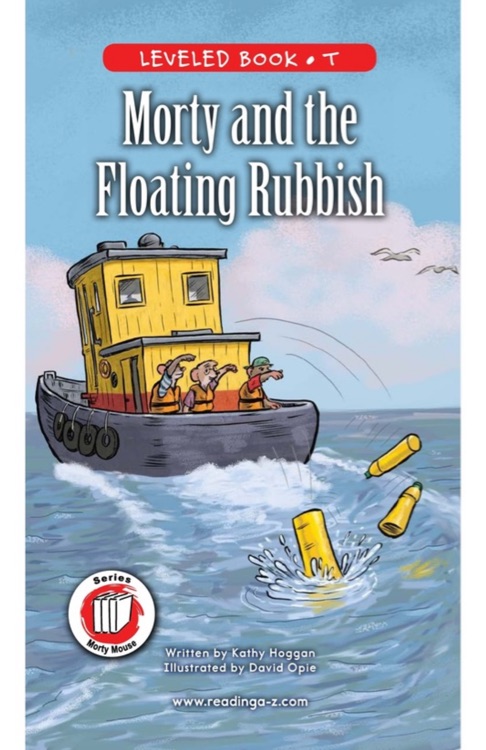 Morty and the Floating Rubbish (RAZ T)