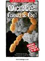 Microbes: Friend or Foe? (RAZ W)