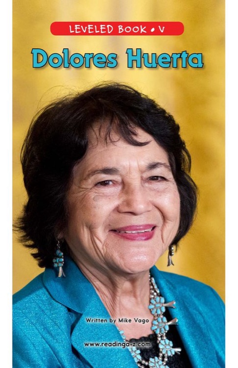 Dolores Huerta (RAZ V)