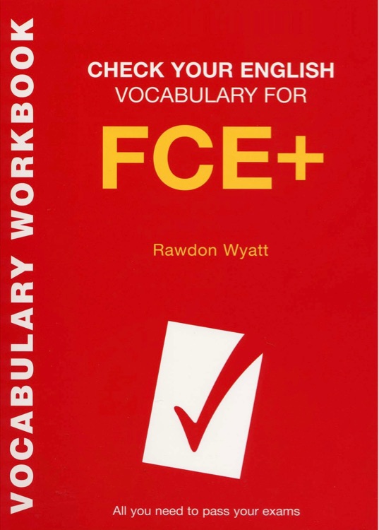 Check your English vocabulary for FCE+
