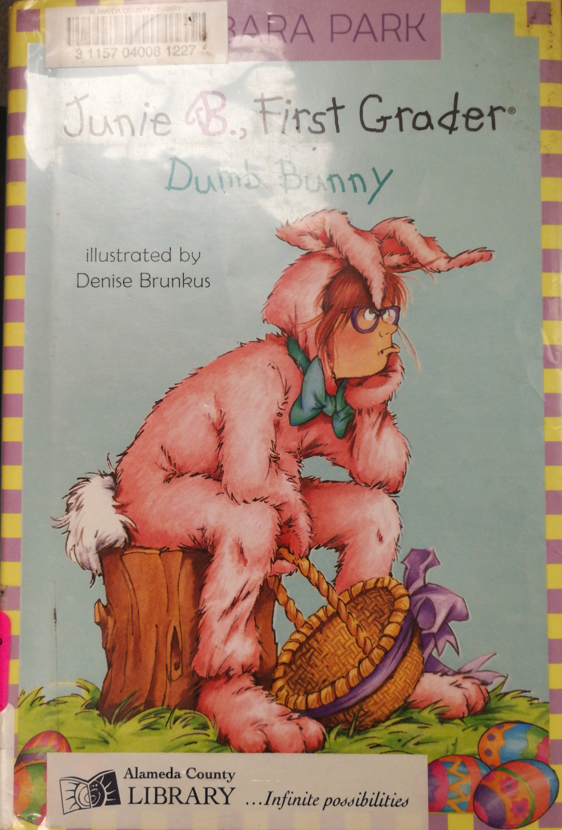 Junie B., First Grader, Dumb Bunny