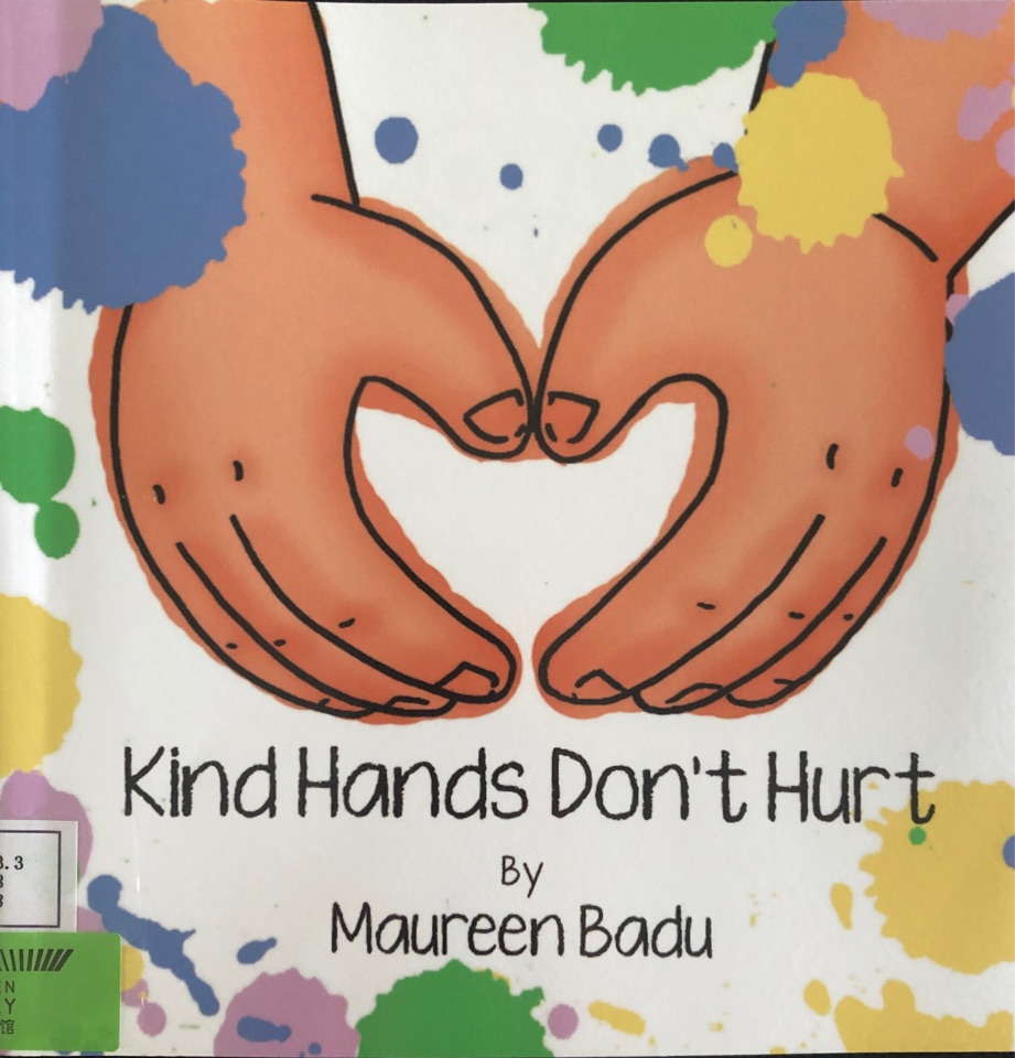 Kind hands don't hurt