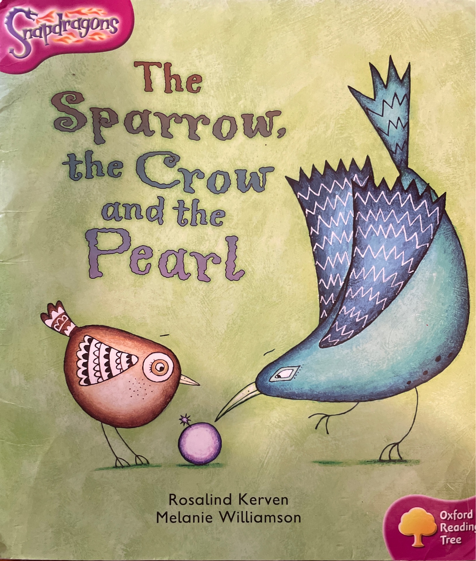 The Sparrow, the Crow, and the Pearl (Dingles Leveled Reading, Magenta Level)