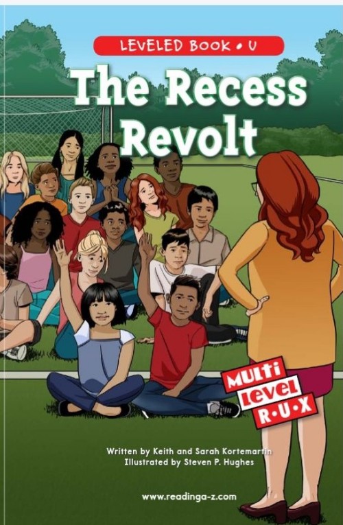 The recess revolt Raz U