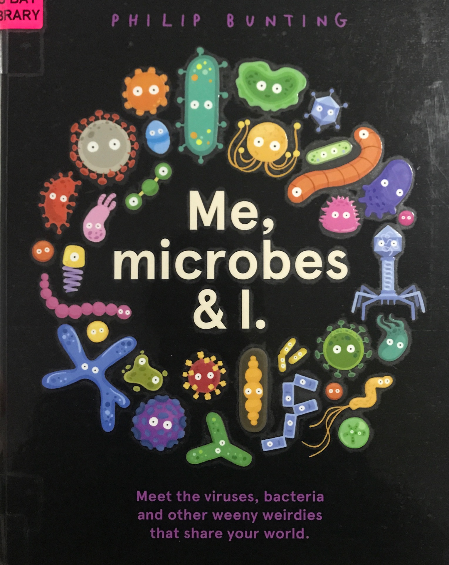 Me, Microbes & I