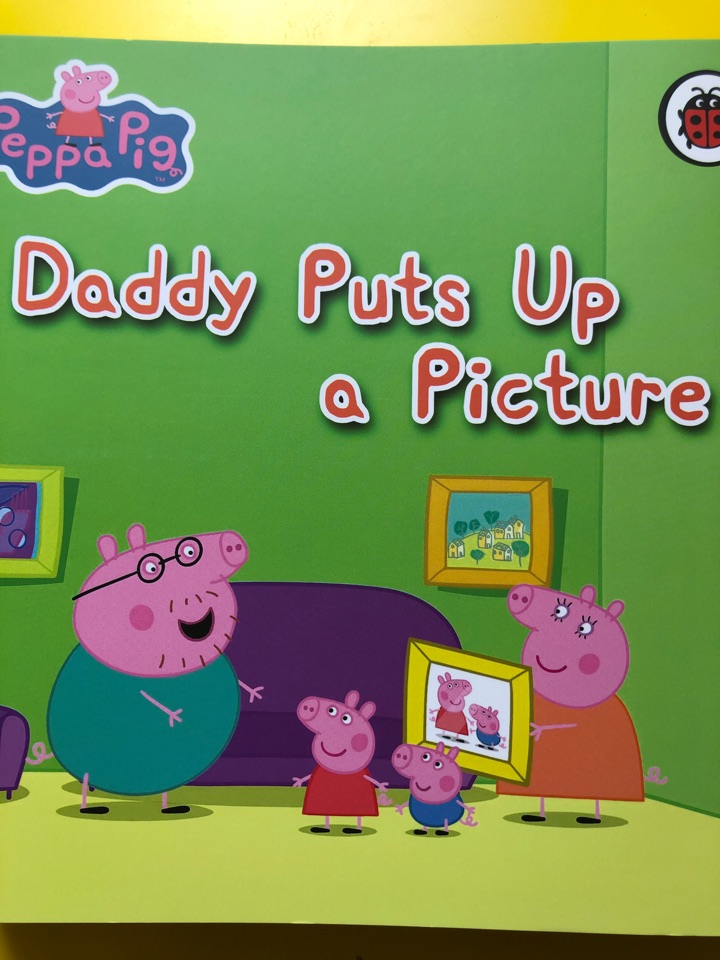 小豬佩奇 peppa pig 動畫版第一季：Daddy Puts Up a Picture