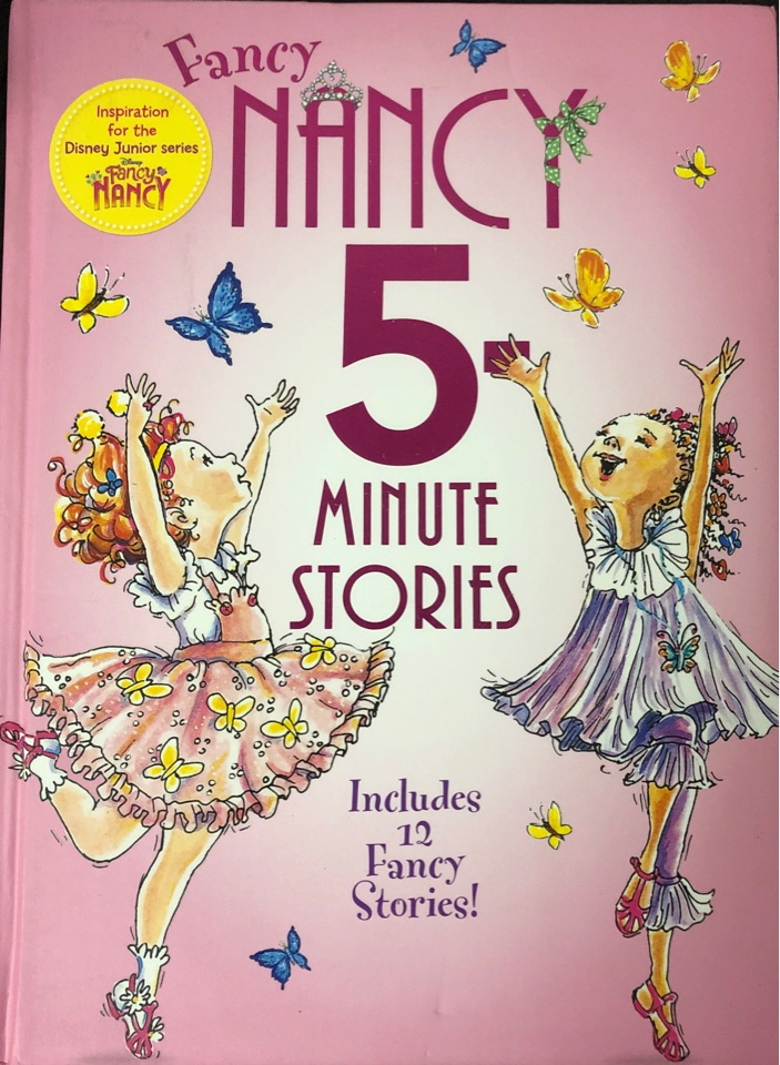 Fancy Nancy 5 Minute Stories