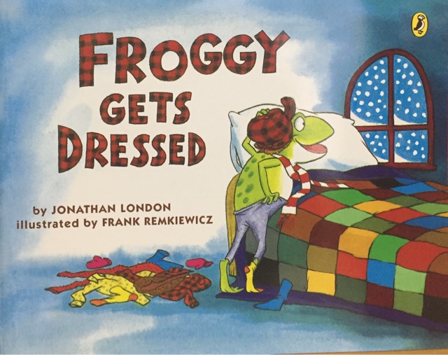 Froggy Gets Dressed