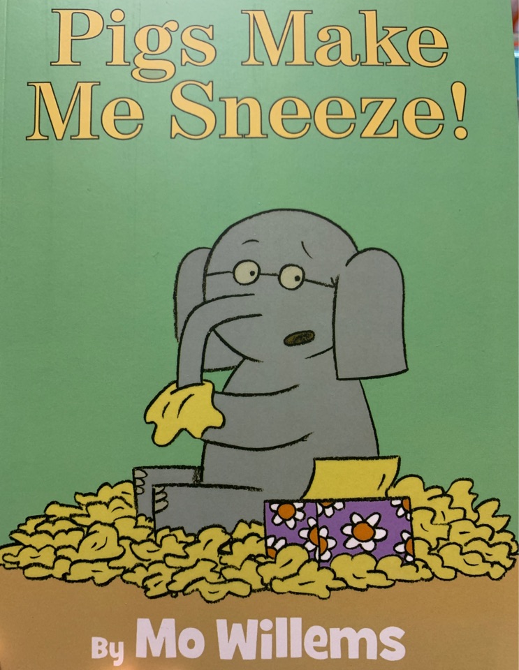 Pigs make me sneeze
