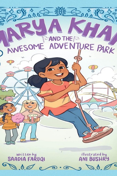 Marya Khan and the owesome adventure park
