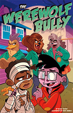 The Werewolf Bully(Monster Heroes)