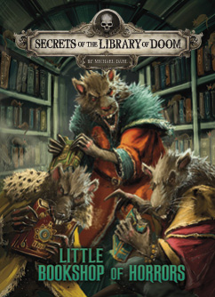 Little Bookshop of Horrors(Secrets of the Library of Doom)