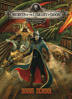 Doom School(Secrets of the Library of Doom)