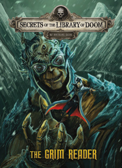 The Grim Reader(Secrets of the Library of Doom)