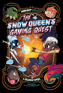 The Snow Queen's Gaming Quest(Far Out Fairy Tales)