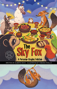 The Sky Fox(Discover Graphics: Global Folktales)