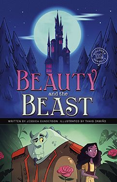 Beauty and the Beast: A Discover Graphics Fairy Tale