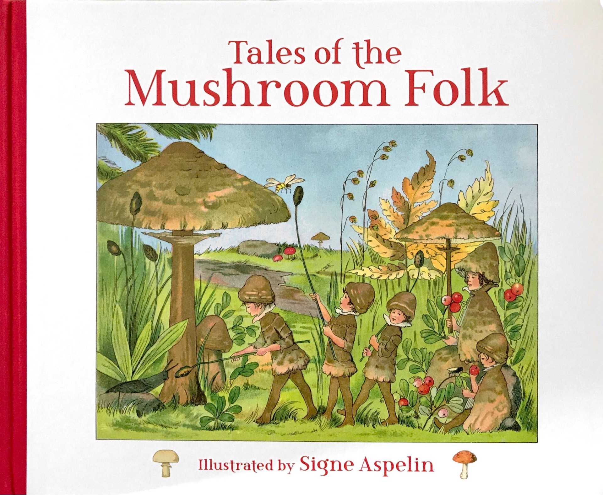 Tales of mushroom folk