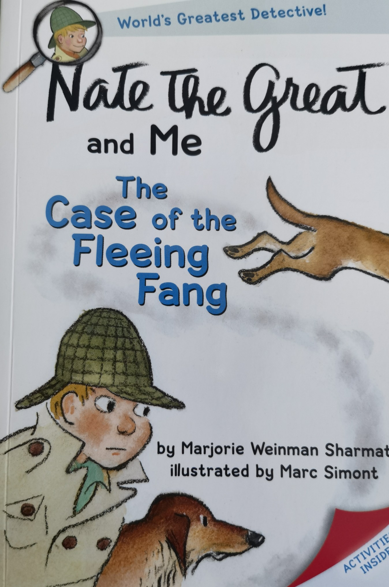 Nate the Great and Me the Case of the Fleeing Fang