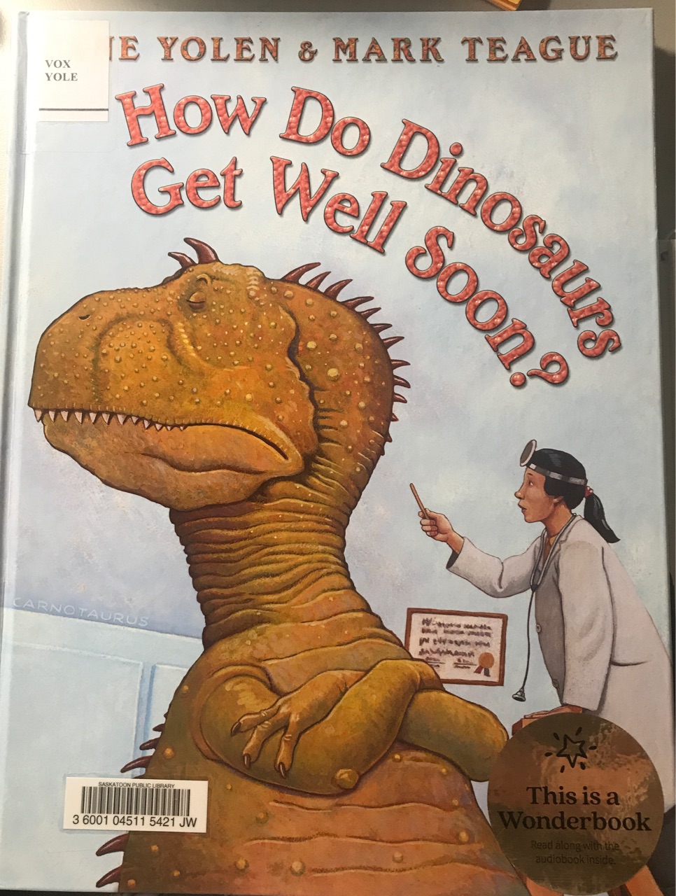 how do dinosaurs get well soon?