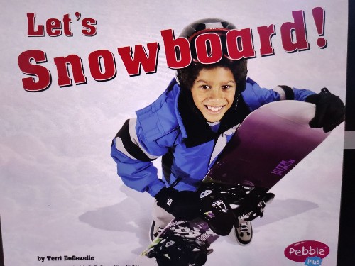 Let's Snowboard!