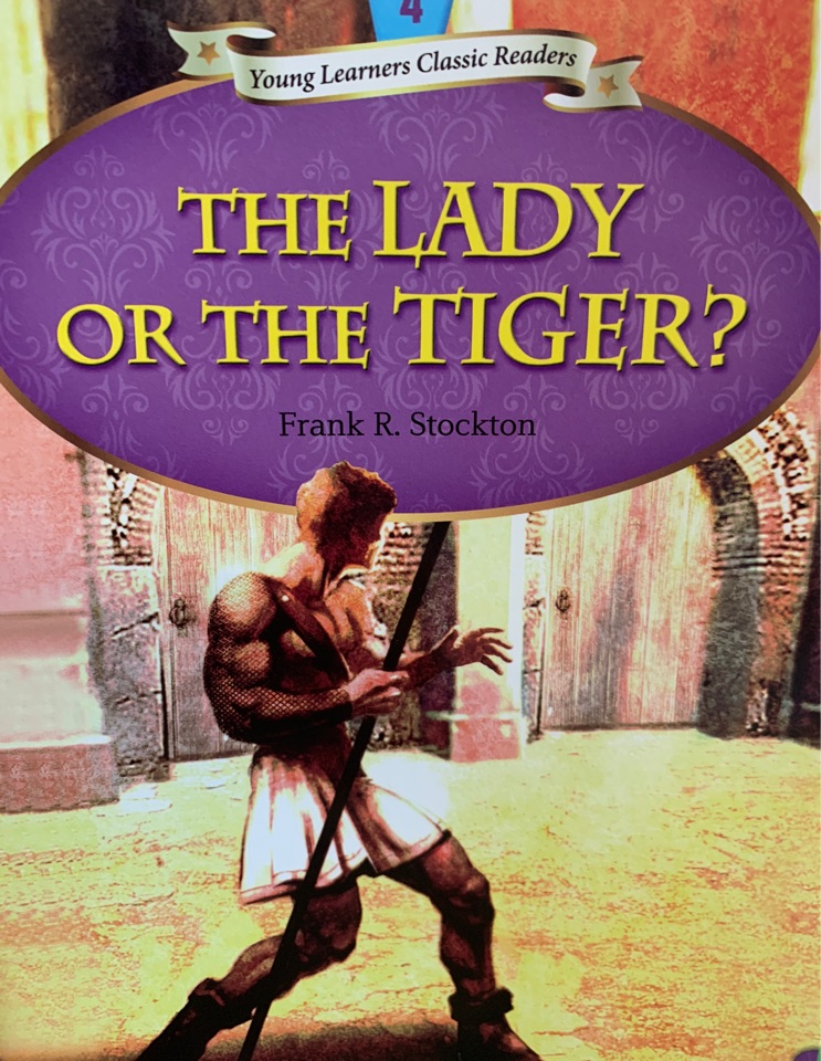 The Lady or the Tiger?