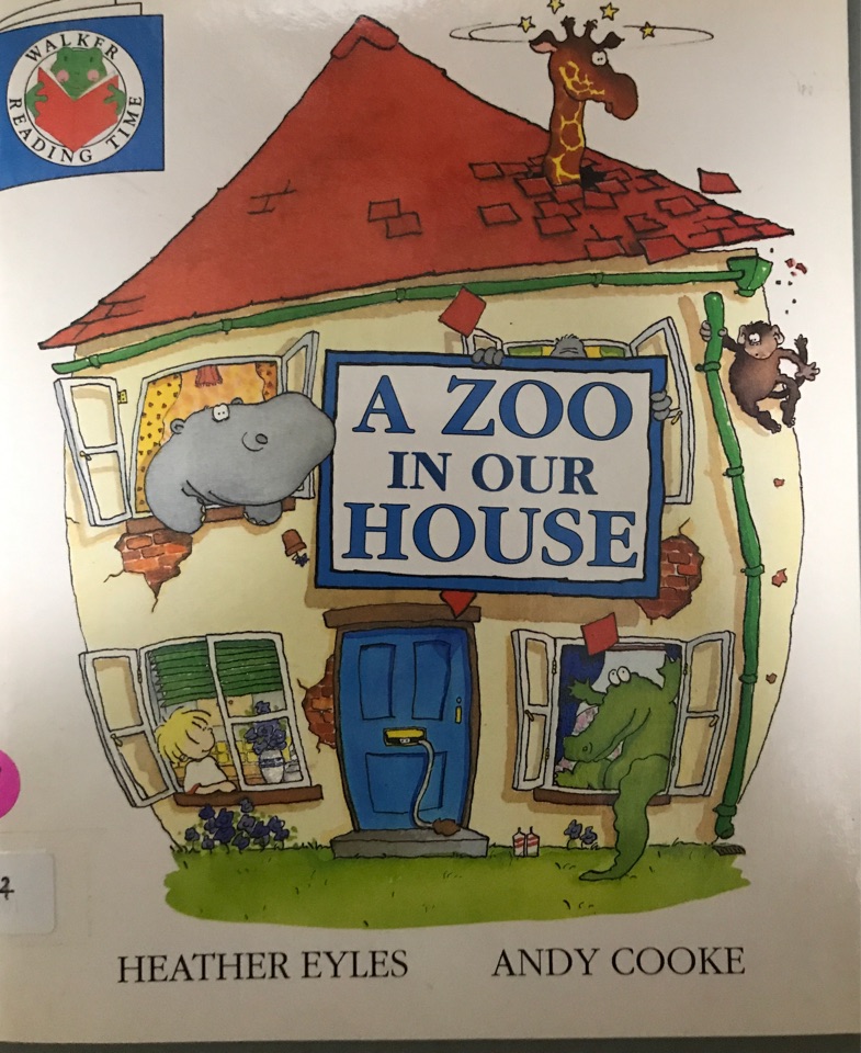 A Zoo in Our House (Reading Time)