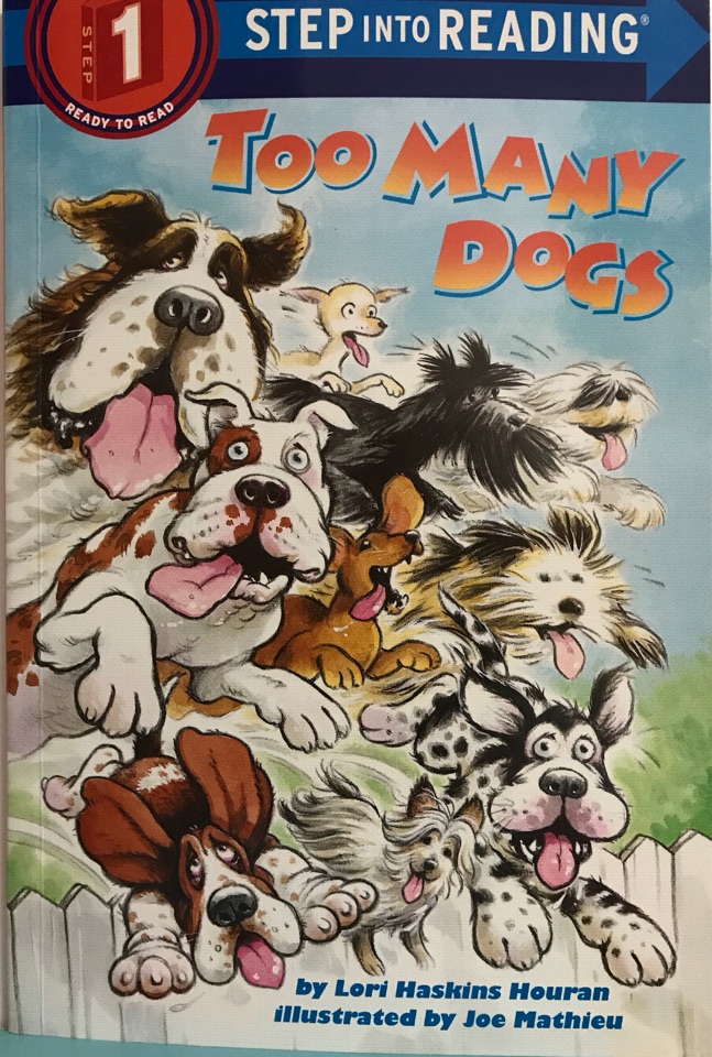 Step into Reading 1: Too Many Dogs