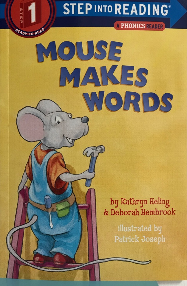 Step into Reading 1: Mouse Makes Words