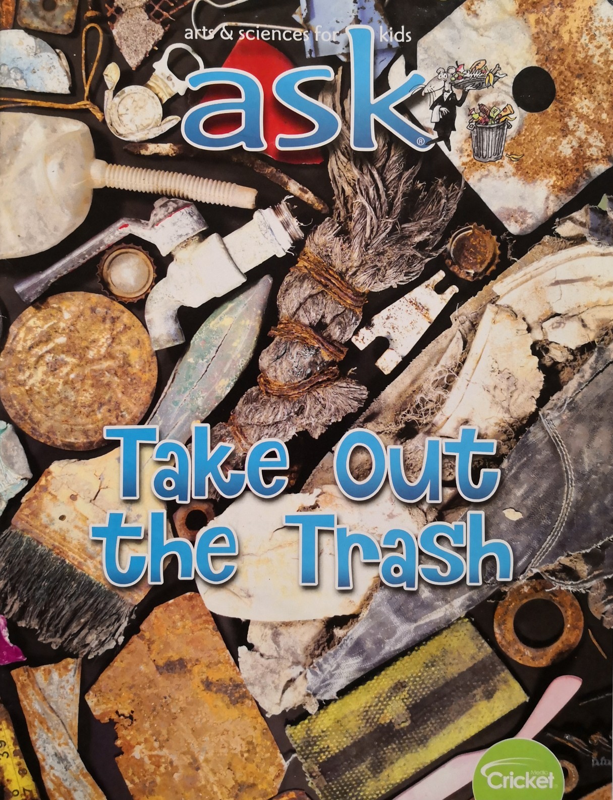 ask  Take Out the Trash