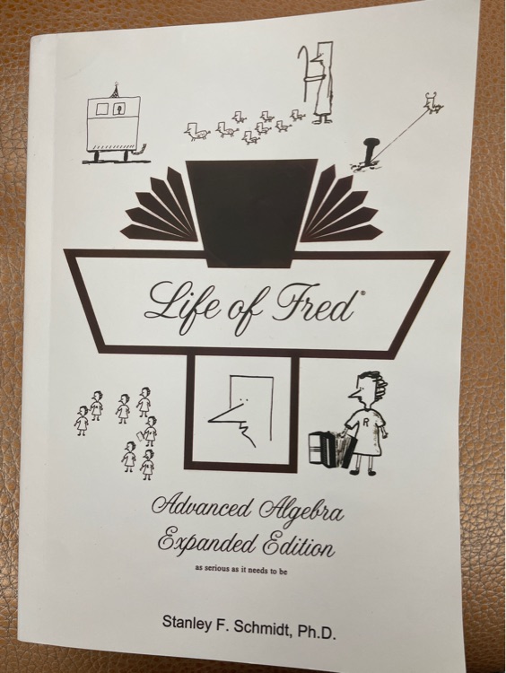 Life of Fred — advanced of algebra