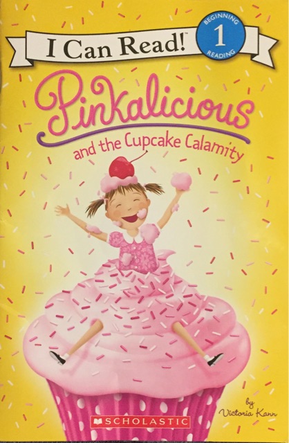 Pinkalicious and the Cupcake Calamity