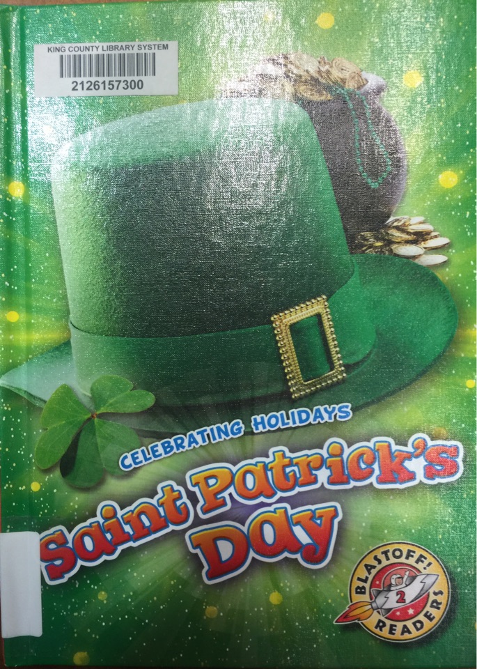 Blastoff Readers 2: Saint Patrick's Day