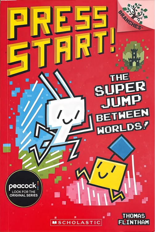 Press Start! 17: The Super Jump Between Worlds