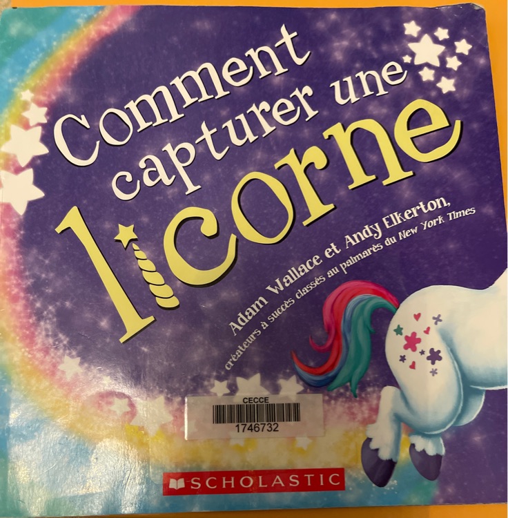 Comment capture une licorne