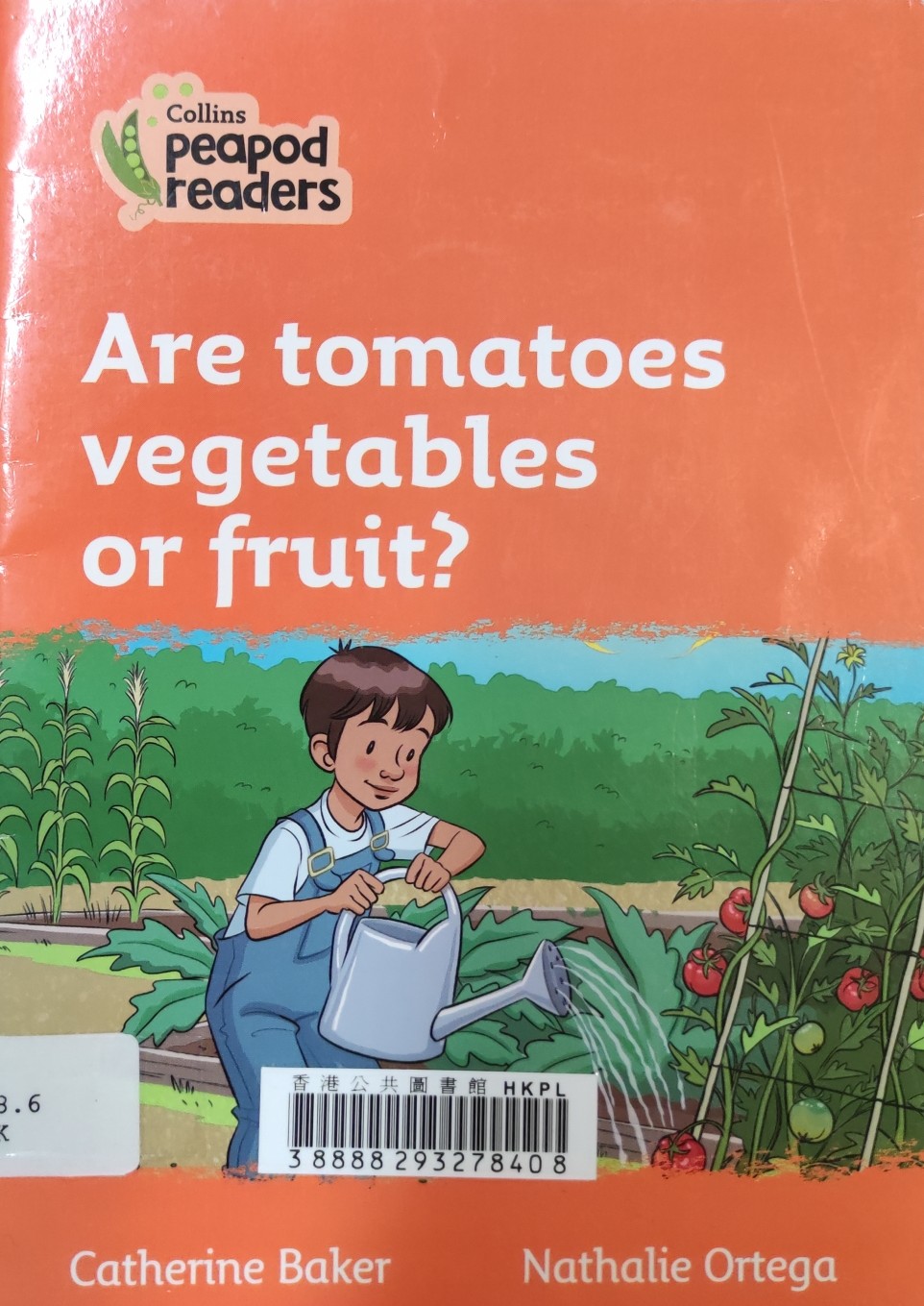 Are tomatoes vegetables or fruits?