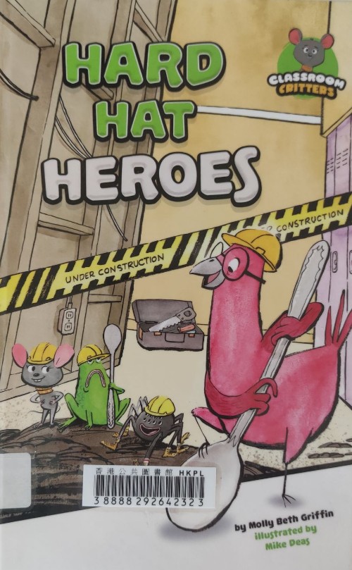 Hard Hat Heroes