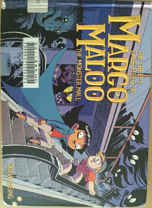 The Creepy Case Files of Margo Maloo the Monster Mall