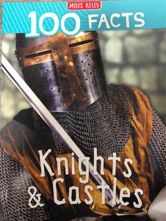 100 facts knights & castles