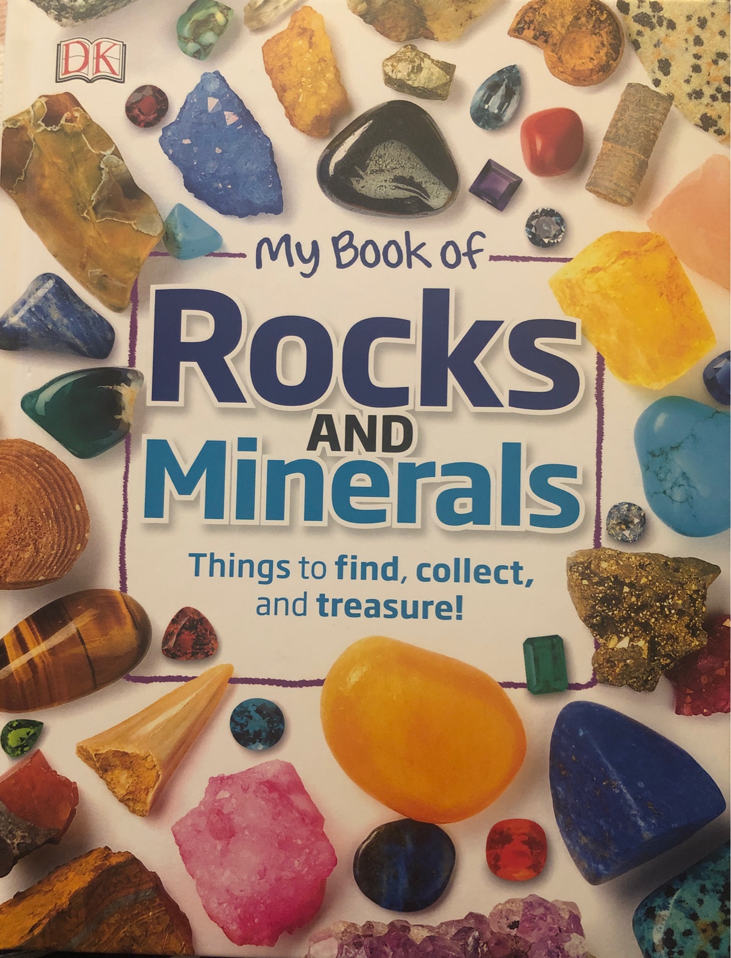 My Book of Rocks And Minerals