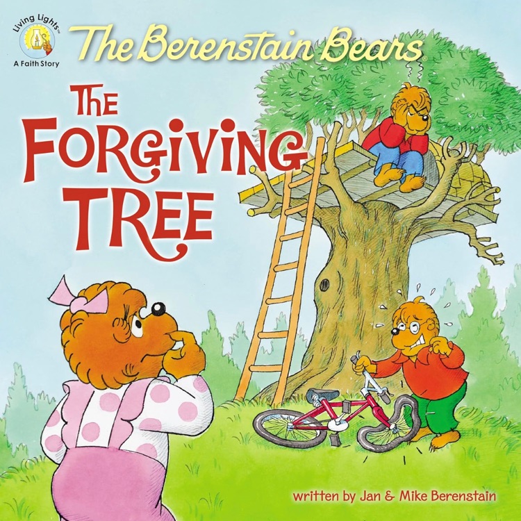 The Berenstain Bears and the Forgiving Tree (Berenstain Bears/Living Lights)