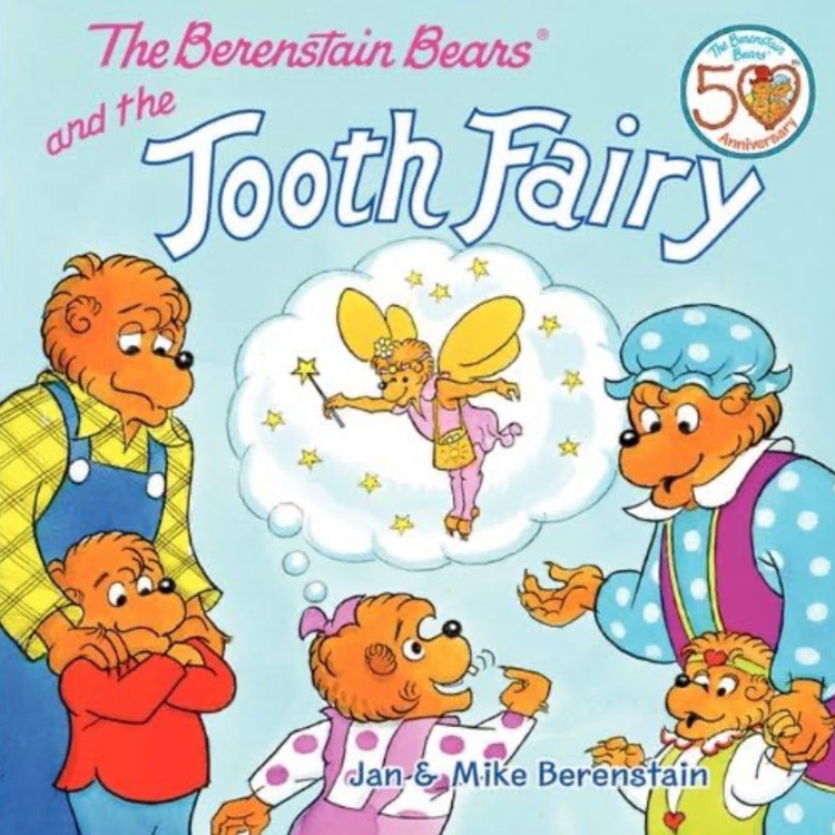 The Berenstain Bears and the Tooth Fairy